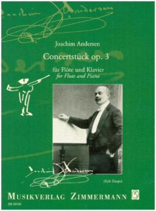 Tiskovina Concertstück op. 3, Flöte und Klavier Joachim Andersen