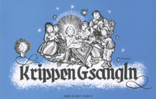 Nyomtatványok Krippen G'sangln Hans Lang