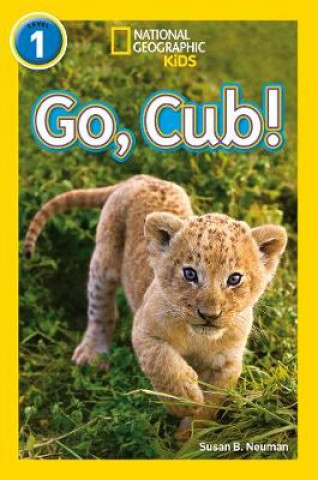 Könyv Go, Cub! Susan B. Neuman