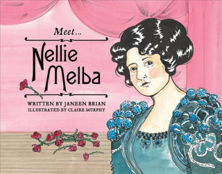 Libro Meet... Nellie Melba Janeen Brian