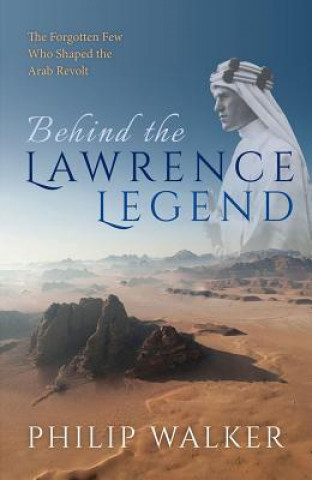 Carte Behind the Lawrence Legend Philip Walker