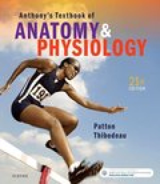 Kniha Anthony's Textbook of Anatomy & Physiology Patton