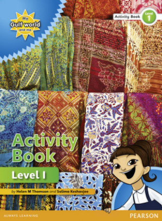 Książka My Gulf World and Me Level 1 non-fiction Activity Book Salima Keshavjee