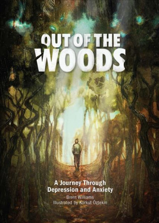 Book Out of the Woods BRENT WILLIAMS