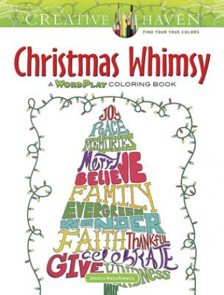 Kniha Creative Haven Christmas Whimsy Jessica Mazurkiewicz