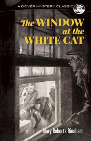 Carte Window at the White Cat Mary Roberts Rinehart