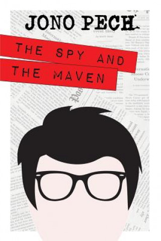 Könyv Spy and the Maven JONO PECH