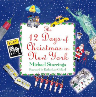 Kniha 12 Days of Christmas in New York Michael Storrings
