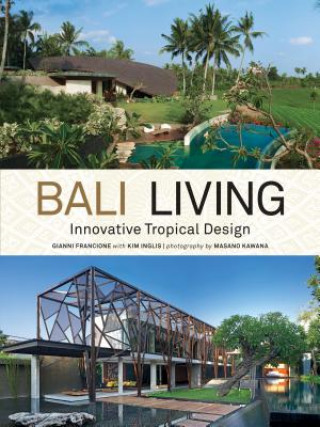 Könyv Bali Living Gianni Francione