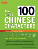 Könyv First 100 Chinese Characters: Simplified Character Edition Laurence Matthews