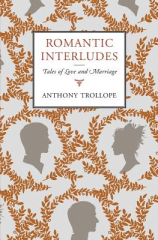 Boek Romantic Interludes Anthony Trollope