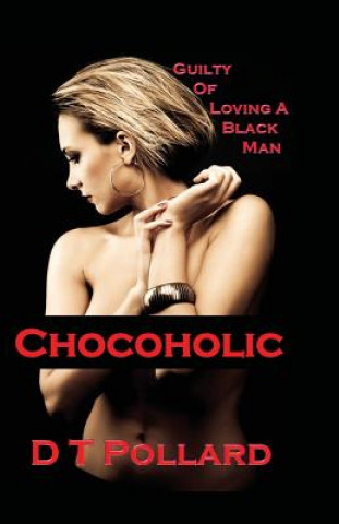 Book Chocoholic D T POLLARD