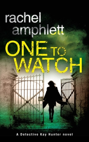 Kniha One to Watch Rachel Amphlett