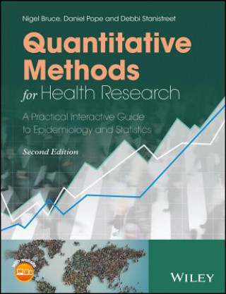 Buch Quantitative Methods for Health Research - A Practical Interactive Guide to Epidemiology and Statistics Nigel Bruce