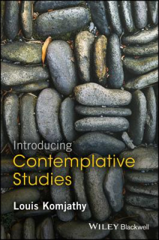 Könyv Introducing Contemplative Studies LOUIS KOMJATHY