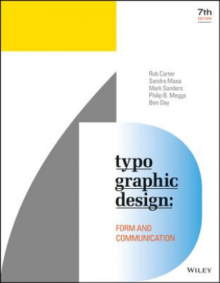 Książka Typographic Design - Form and Communication, Seventh Edition Rob Carter