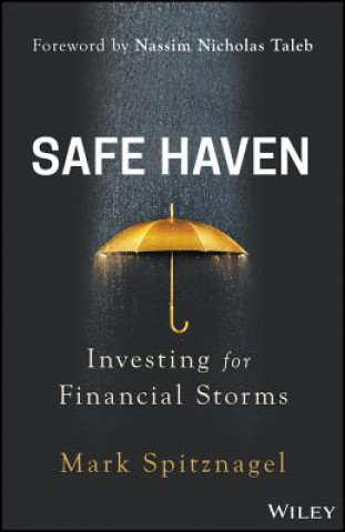 Könyv Safe Haven - Investing for Financial Storms Mark Spitznagel