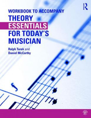 Kniha Theory Essentials for Today's Musician (Workbook) TUREK