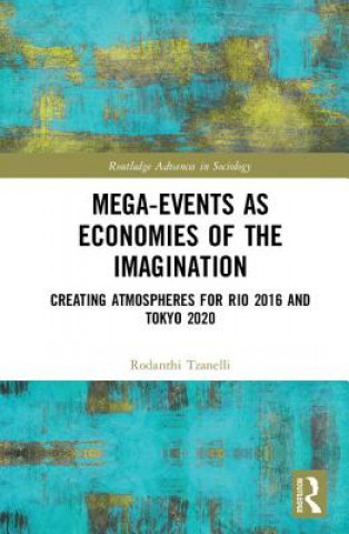 Book Mega-Events as Economies of the Imagination Rodanthi Tzanelli