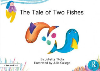 Kniha Tale of Two Fishes Juliette Ttofa