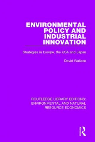 Buch Environmental Policy and Industrial Innovation David Wallace