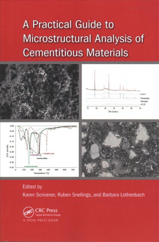 Kniha Practical Guide to Microstructural Analysis of Cementitious Materials 