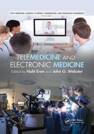 Kniha TeleMedicine and Electronic Medicine 