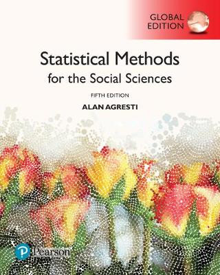 Könyv Statistical Methods for the Social Sciences, Global Edition Alan Agresti