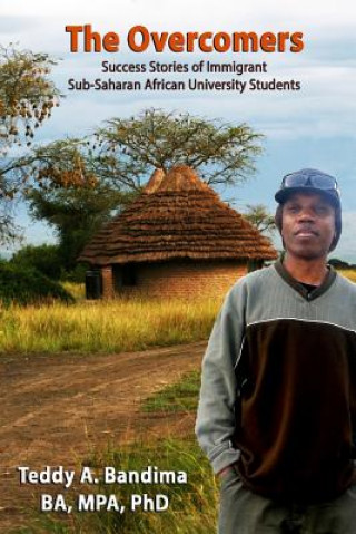 Knjiga Overcomers Teddy A. Bandima