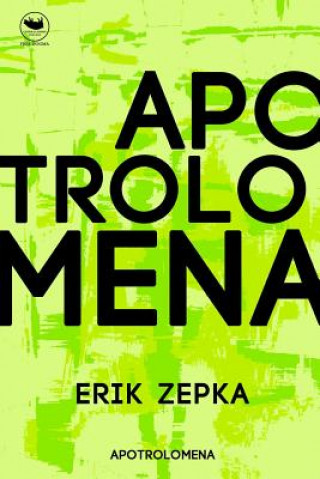Knjiga Apotrolepomena Erik Zepka