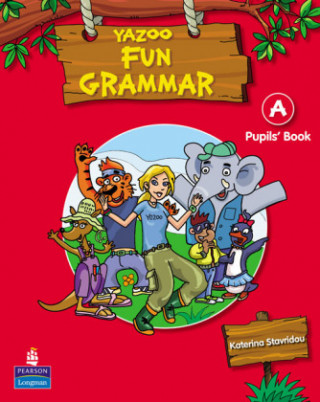 Könyv Yazoo Greece Junior A Fun Grammar Pupil's Book Katherina Stavridou