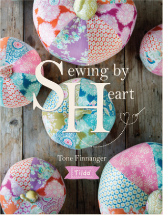 Книга Tilda Sewing By Heart Tone Finnanger