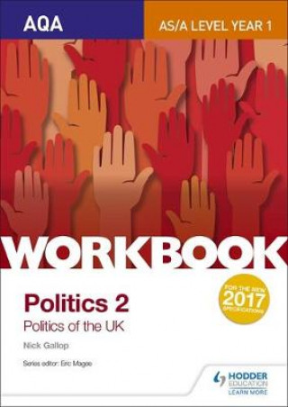 Knjiga AQA AS/A-level Politics workbook 2: Politics of the UK Nick Gallop