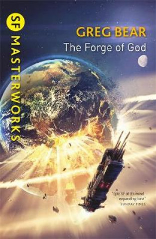 Kniha Forge Of God Greg Bear