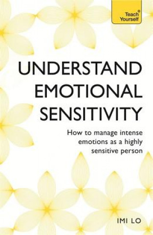 Könyv Emotional Sensitivity and Intensity Imi Lo