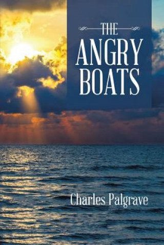 Książka Angry Boats CHARLES PALGRAVE