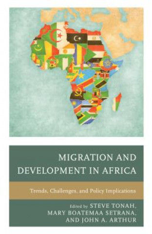 Könyv Migration and Development in Africa John A Arthur