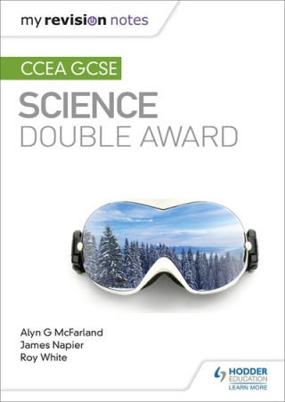 Kniha My Revision Notes: CCEA GCSE Science Double Award Alyn G. McFarland