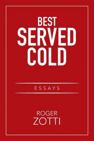 Книга Best Served Cold ROGER ZOTTI