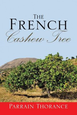 Libro French Cashew Tree PARRAIN THORANCE