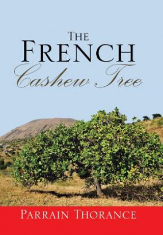 Livro French Cashew Tree PARRAIN THORANCE