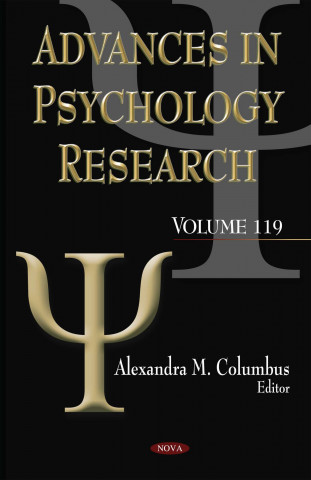 Könyv Advances in Psychology Research. Volume 119 
