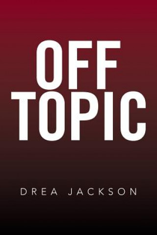 Buch Off Topic DREA JACKSON