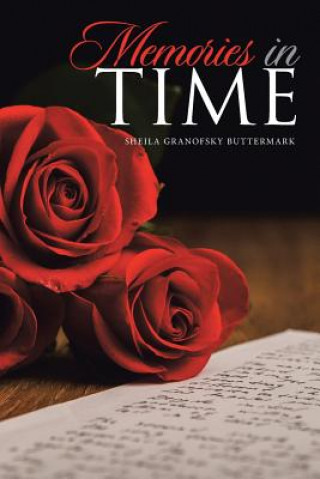 Kniha Memories in Time SHEILA G BUTTERMARK