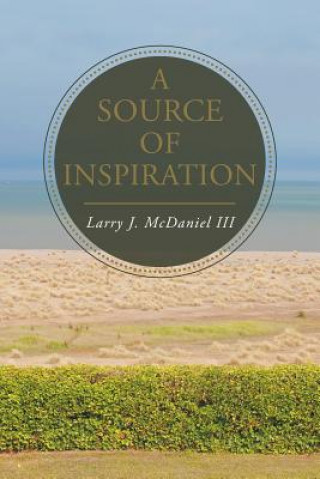 Kniha Source of Inspiration LARRY MCDANIEL III