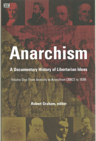 Książka Anarchism Robert Graham