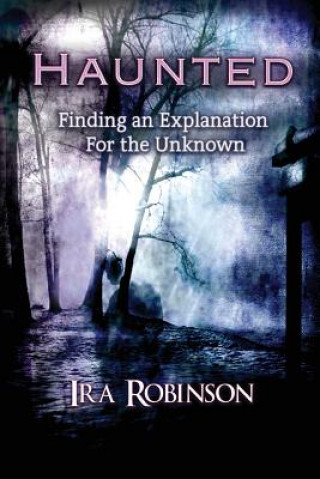 Kniha Haunted IRA ROBINSON