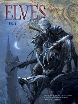 Könyv Elves, Vol. 3 Jean-Luc Istin