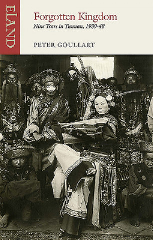 Livre Forgotten Kingdom Peter Goullart