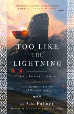 Kniha Too Like the Lightning Ada Palmer